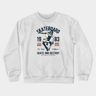 Skateboard Crewneck Sweatshirt